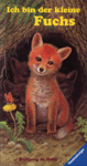 Ich bin der kleine Fuchs